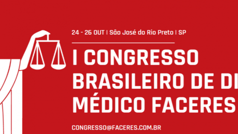 Iº Congresso Brasileiro de Direito Médico da Faculdade Faceres